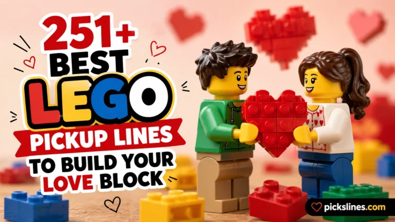 Best Lego Pickup Lines