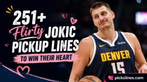 Flirty Jokic Pickup Lines