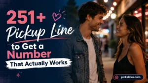 Pickup Line to Get a Number That Actually Works